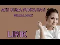 Lagu MYTHA LESTARI - AKU CUMA PUNYA HATI - LIRIK