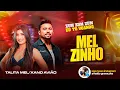 Download Lagu TALITA MEL - MELZINHO - XAND AVIÃO - ZUM ZUM ZUM EU TO VOANDO