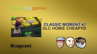 Download DLC Homie CheapyD - Classic CAGcast Moment #7 MP3