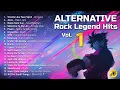 Lagu Alternative Rock Legend Hits Volume 1