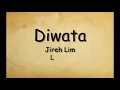 Diwata - Jireh Lim (Lyrics)