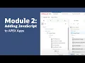 Module 2 Adding JavaScript to APEX Apps