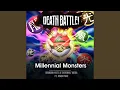 Death Battle: Millennial Monsters (feat. Jason Paige)