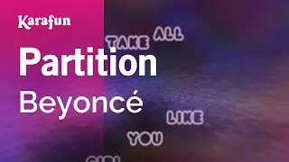 Partition - Beyoncé | Karaoke Version | KaraFun