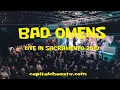 Lagu BAD OMENS (Full Set) in Sacramento, California - October 3rd, 2019 on CAPITAL CHAOS TV