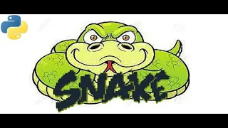 SNAKE GAME IN PYTHON WITH SOURCE CODE