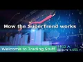 How the SuperTrend is calculated for forex trading