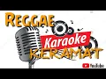 Download Lagu Karaoke Keramat Versi Reggae