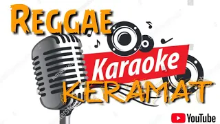 Download Karaoke Keramat Versi Reggae MP3