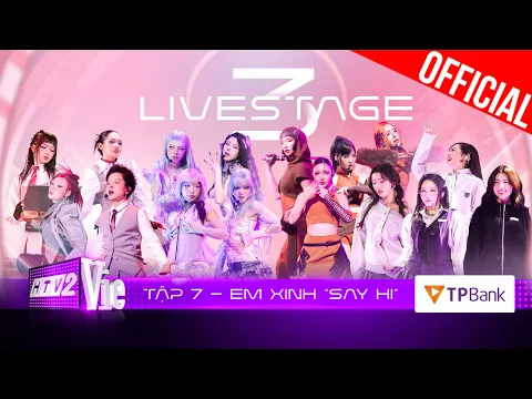Video Thumbnail: Em Xinh Say Hi Tập 7: Livestage 3 nóng hơn bao giờ hết, đại tiệc visual cùng loạt siêu phẩm ra mắt