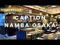 The Hyatt Hotel Everyone Should Book in Osaka Caption Namba Review