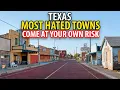 10 Most Hated Towns in Texas - Everyone Agrees On