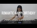 Download Lagu Romantic Happy Birthday *arranged by Miranda Wong (Piano Cover by Paulina Devina