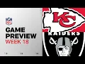 Kansas City Chiefs vs Las Vegas Raiders Week 18 Game