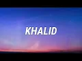 Khalid - Satellite (Lyrics)