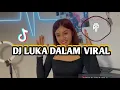 Download Lagu DJ VIRAL     LUKA DALAM   VOC    MANJAMOOY OFFICIAL    newwremix   RudiFvnky