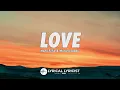 Nana Fofie & Warren Saada - Love  (Lyrics)