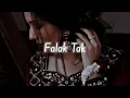 Falak Tak Chal Sath Mere - slow & reverb | Only Reverb