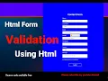 Improve your form validation hints without JS html form validation using html