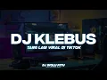 Download Lagu DJ KLEBUS • LANGITE PETENG UDANE SOYO DERES • YANG LAGI VIRAL DI TIKTOK FULL BASS