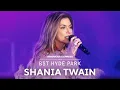 Download Lagu Shania Twain | That Don't impress Me Much | Live at BST Hyde Park 2024