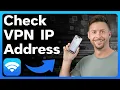 How To Check VPN IP Address