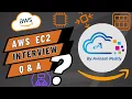 Amazon EC2 Interview Questions Expected Questions on EC2