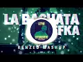 Matisse & Sadko vs Manuel Turizo - Lefka vs La Bachata (Renzed Mashup)
