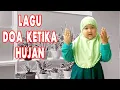 Lagu Lagu anak anak TK PAUD doa ketika hujan | Hafalan doa anak TK PAUD || lirik lagu
