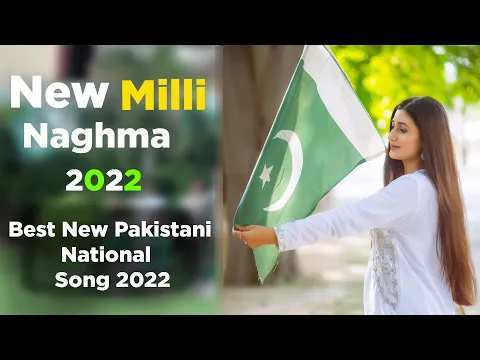 Download MP3 New Milli Naghma 2022 I14 august 2022IMilli Naghma INew Pakistan National Song 2022IBlast Prank Tv