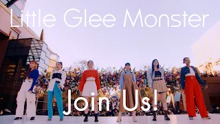 Little Glee Monster Join Us Music Video 