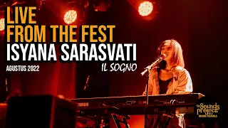 Isyana Sarasvati - Il Sogno Live at The Sounds Project 2022