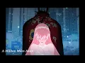 Belle  - A Million Miles Away (English Version) (1 HOUR)