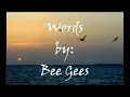 Lagu Words - Bee Gees (with lyrics)