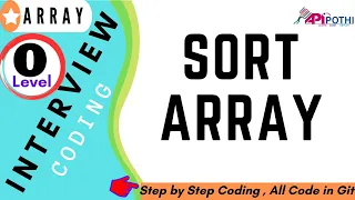8 Write a Java program to sort the numeric array APIPOTHI