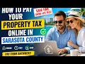 How to pay your property tax online in Sarasota County