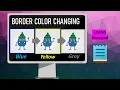 Image Border Color Changing With Explanation HTML CSS Javascript