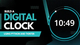 Create a digital clock using Tkinter Tkinter Python tutorial Python Project Guru