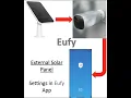 Eufy Security Camera Solar Panel Application Settings