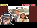 FIRST TIME HEARING | The Carpenters | Solitaire | REACTION VIDEO