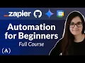 Automate Your Life in 4 hours - Agent and Automation Zapier Course