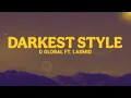 D Global feat. Lasmid - Darkest Style (Loop)