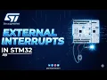 STM32 External Interrupts EXTI Explained HAL NVIC ISR Example