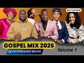 Lagu LATEST GOSPEL MIX 2026 VOL. 1 | DJ ONYIFRANKO x ROSE MUHANDO, GUARDIAN ANGLE, CHRISTINA SHUSHO.
