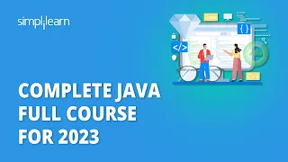 Complete Java Full Course For 2026 Java Tutorial For Beginners Core Java Course Simplilearn