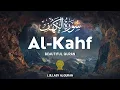 Download Lagu SURAH AL KAHF (سورة الكهف) ✦ BEAUTIFUL QURAN RECITATION WILL TOUCH YOUR HEART ✦ Alaa Aqel