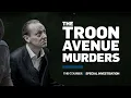Troon Avenue Murders