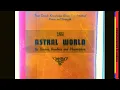 The Astral World True Occult Knowledge Gives You Practical Power and Strength