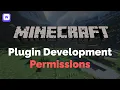 Permissions - Minecraft Plugin Development Ep 3 2022