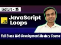 JavaScript Loops for while do while in Hindi Full Stack Web Development Course